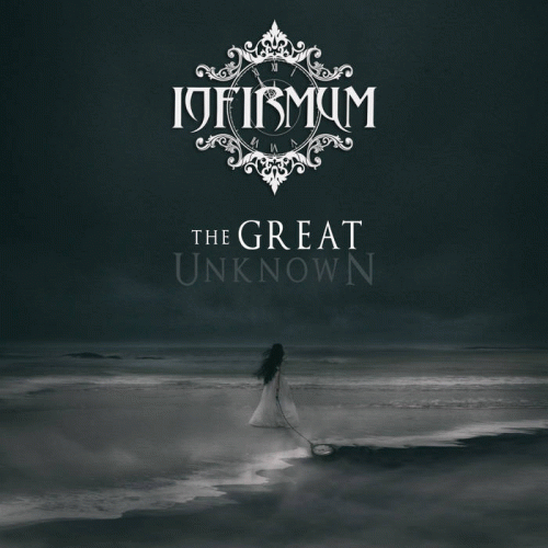 Infirmum : The Great Unknown Infirmum : The Great Unknown
